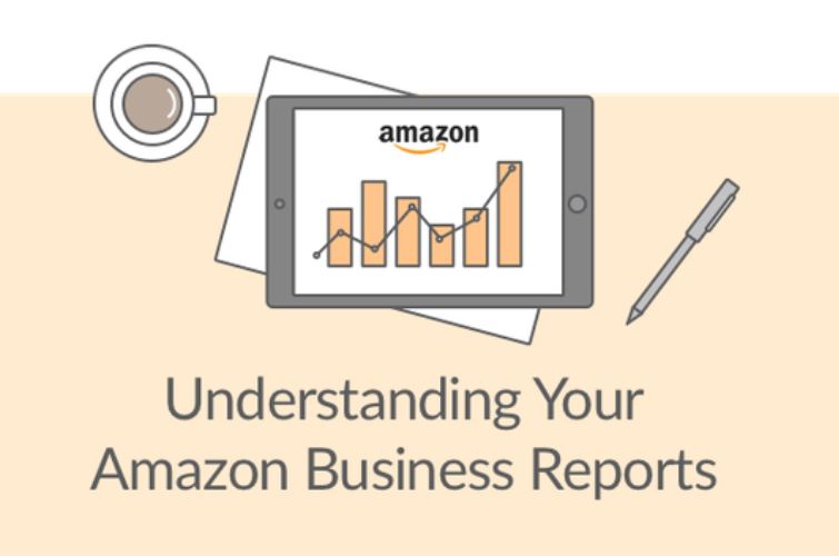 【干货】如何读懂亚马逊业务报告Business Report
